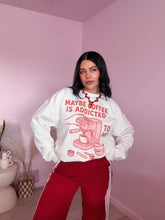 Load image into Gallery viewer, Maybe Coffee is Addicted to me Graphic Crewneck Sweater