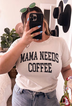 Load image into Gallery viewer, mama needs coffee (LARGE)